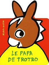 LE PAPA DE TROTRO - Guettier