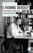 L'homme debout: Humanitaire