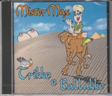 CD MISTER MAX TRIKKE E BALLAKKE neuf scellé
