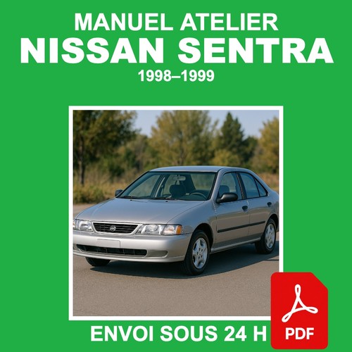 Manuel atelier nissan sentra - atelier,