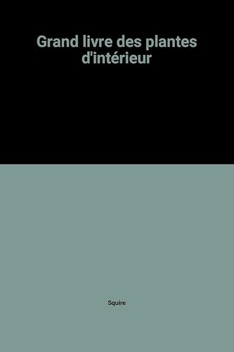 Grand livre des - , plantes