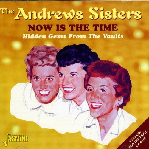 Andrews sisters now - andrews, the