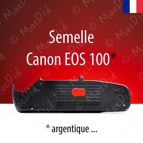 Semelle canon eos 100 - eos,