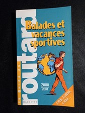 Walades Et Vacances Sportives - Guide Du Routard 2000/01