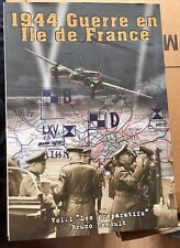 1944 Guerre en Ile de France, Les préparatifs, Vol.1 WW2
