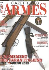 GAZETTE DES ARMES N°535 PARA ITALIEN AFRIQ / MULLER 1902 / TAMBOUR MG 34/ ZK52