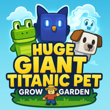 [❄️CHEAP & SAMEDAY DELIVERY❄️] ?HUGE TITANIC GIANT PETS?ROBLOX GROW A GARDEN✨