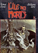 BD VENT D'OUEST L'ILE DES MORT TOME 2 MORS ULTIMA RATIO