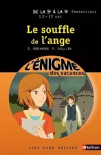 Cahier de vacances  - Enigmes vacances Souffle de l'ange, Me Karine Juillie