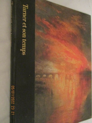 Turner son temps - et,