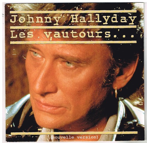 Johnny hallyday les vautours - ,