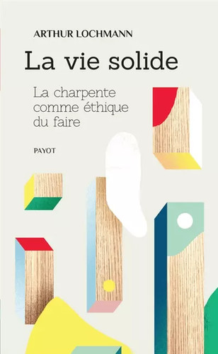 Vie solide la charpente - solide,