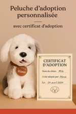 Peluche chien toute mimi personalisé + certificat d’adoption à remplir