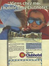 ADVERTISING 1987 CLUBHOTEL Holiday Timeshare
