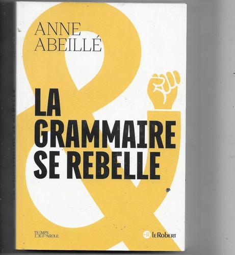 Grammaire rebelle d anne - rebelle, d'anne