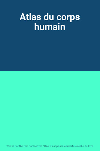 Atlas corps humain - du,
