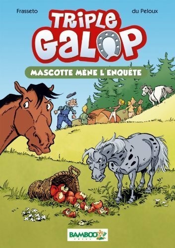 Triple galop tome mascotte - :,