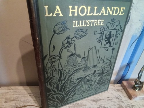 Hollande illustree ed - hollande, illustree.ed