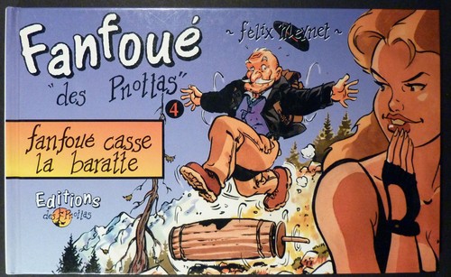 Fanfoué des pnottas - fanfoué, "des