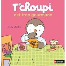 Livre T'choupi Est Trop