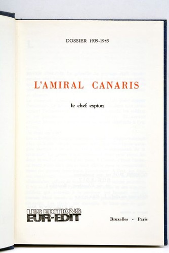 Canaris chef espion - chef, 1939-1945