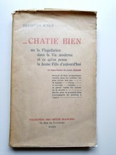 Chatie bien... ou la flagellation dans la vie moderne et ce qu'en pense la jeune