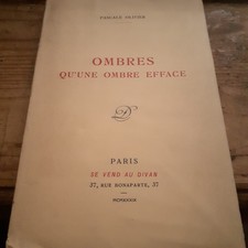 ombres qu'une ombre efface PASCALE OLIVIER au divan 1939
