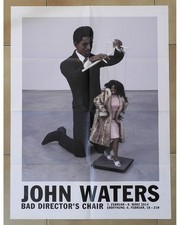 JOHN WATERS @ SPRÜTH MAGERS BERLIN 2014 - ART EXHIBITION ANNOUNCEMENT POSTER