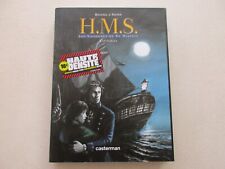 H.M.S. HMS LES VAISSEAUX DE SA MAJESTE INTEGRALE TBE EDITION ORIGINALE 2009