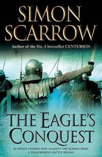The Eagle's Conquest (Eagles of the Empire 2) (Eagles of the Empire) [Paperback]