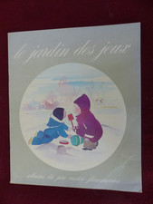 livre : Le Jardin des jeux / albums du père castor / flammarion