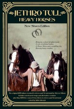 Jethro Tull Heavy Horses: New