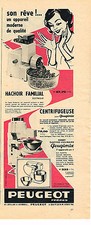 PUBLICITE ADVERTISING 034   1961   PEUGEOT    hachoir familial centrifugeuse