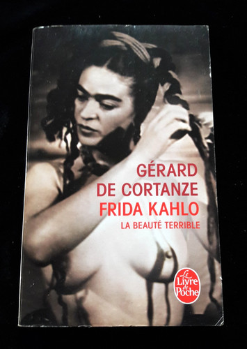 Frida kahlo beaute terrible - kahlo,