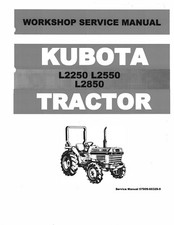 2250 2550 2850 TRACTOR SERVICE REPAIR MANUAL OVERHAUL KUBOTA L2250 L2550 L2850