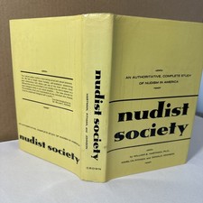 Nudist Society An Authoritative Complete Study of Nudism in America 1st Ed Book