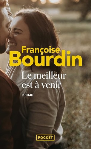 Meilleur est venir - à,