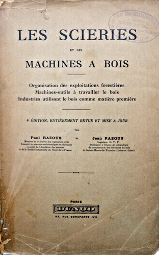 Les scieries - scieries, machines