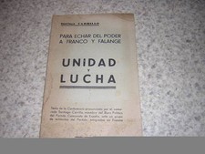 1944.unidad y lucha / Santiago Carrillo.guerre d'Espagne