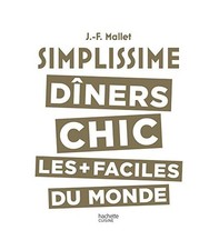 Simplissime: diners chic les