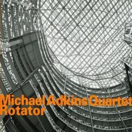 Michael adkins quartet - michael, rotator