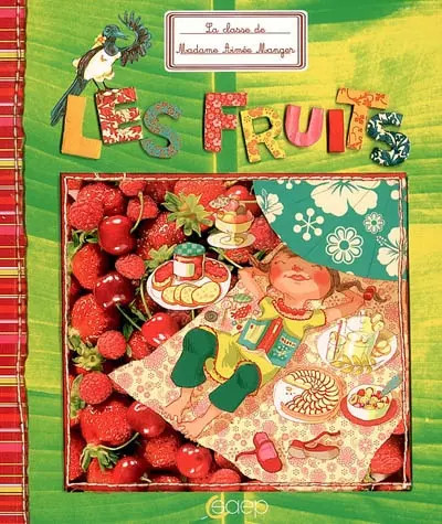 Les fruits sophie cottin - les, fruits,