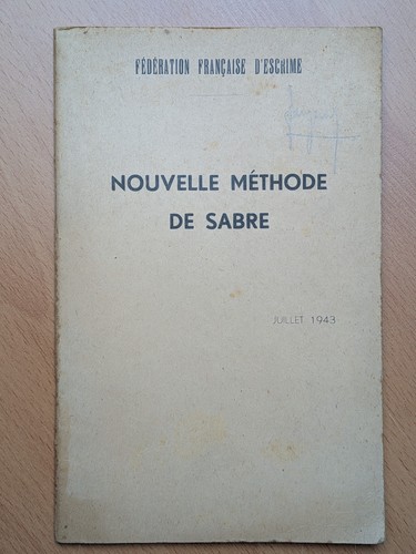 Nouvelle méthode sabre - nouvelle,