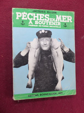 livre pêche : PECHES EN MER A SOUTENIR / JACQUES ELLUIN / 1965