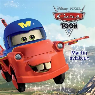 Cars toon martin aviateur - cars,