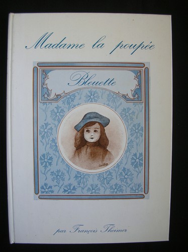 Madame poupee bleuette par - la,