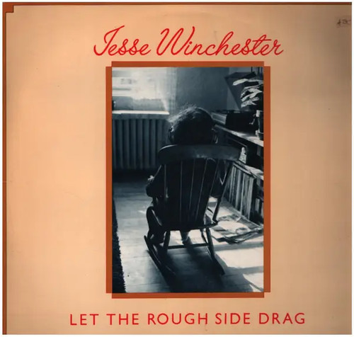 Jesse winchester let the rough - winchester,