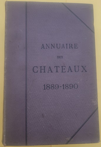 Annuaire des chateaux - des, et