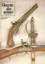 GAZETTE DES ARMES N°100 MAUSER 96 / FUSILS DE MARINE 1779-1786 /INFANTERIE FRAN.