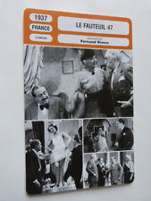FICHE CINEMA ,1937,le fauteuil 47,fernand rivers,raimu, françoise rosay